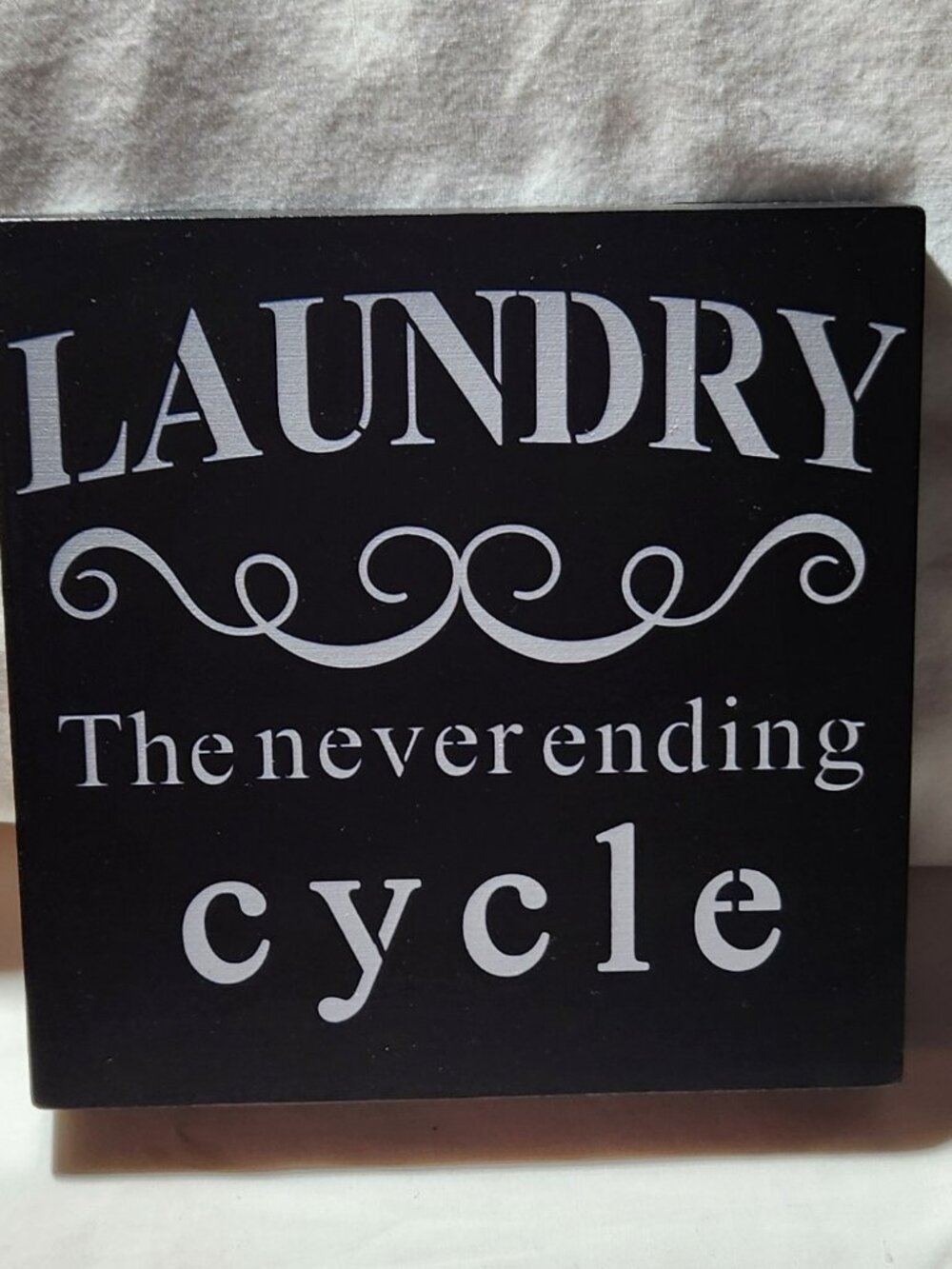 Sign for laundry room - wooden square humor funny Laundry Cycle NEW